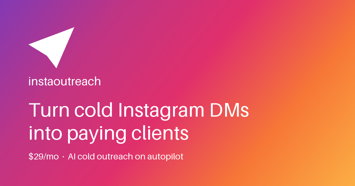 instaoutreach — official preview image